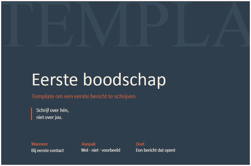 Template 08 — Eerste boodschap